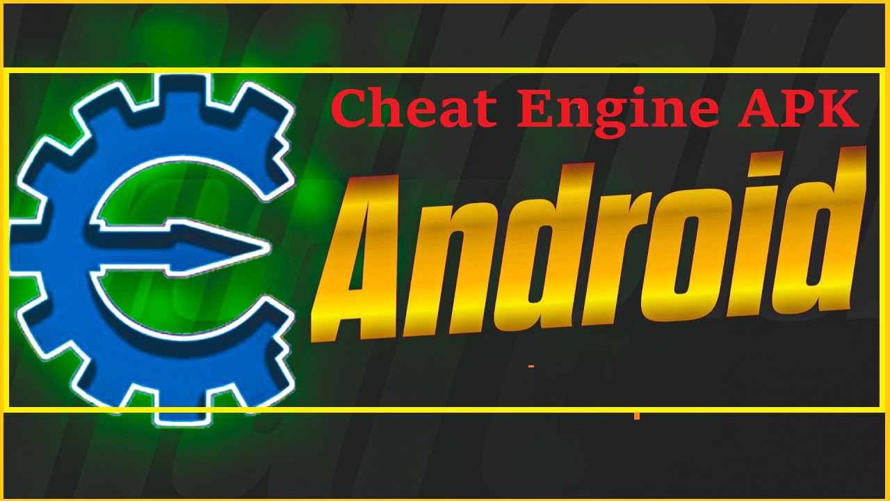Cheat Engine APK